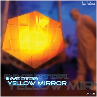 CODA016 - Yellow Mirror
